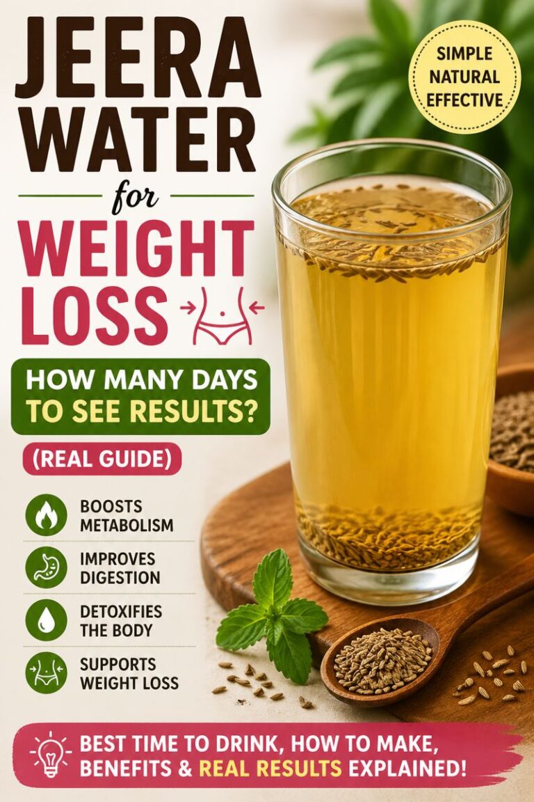 Jeera Water for Weight Loss: How Many Days to See Results (Real Guide)